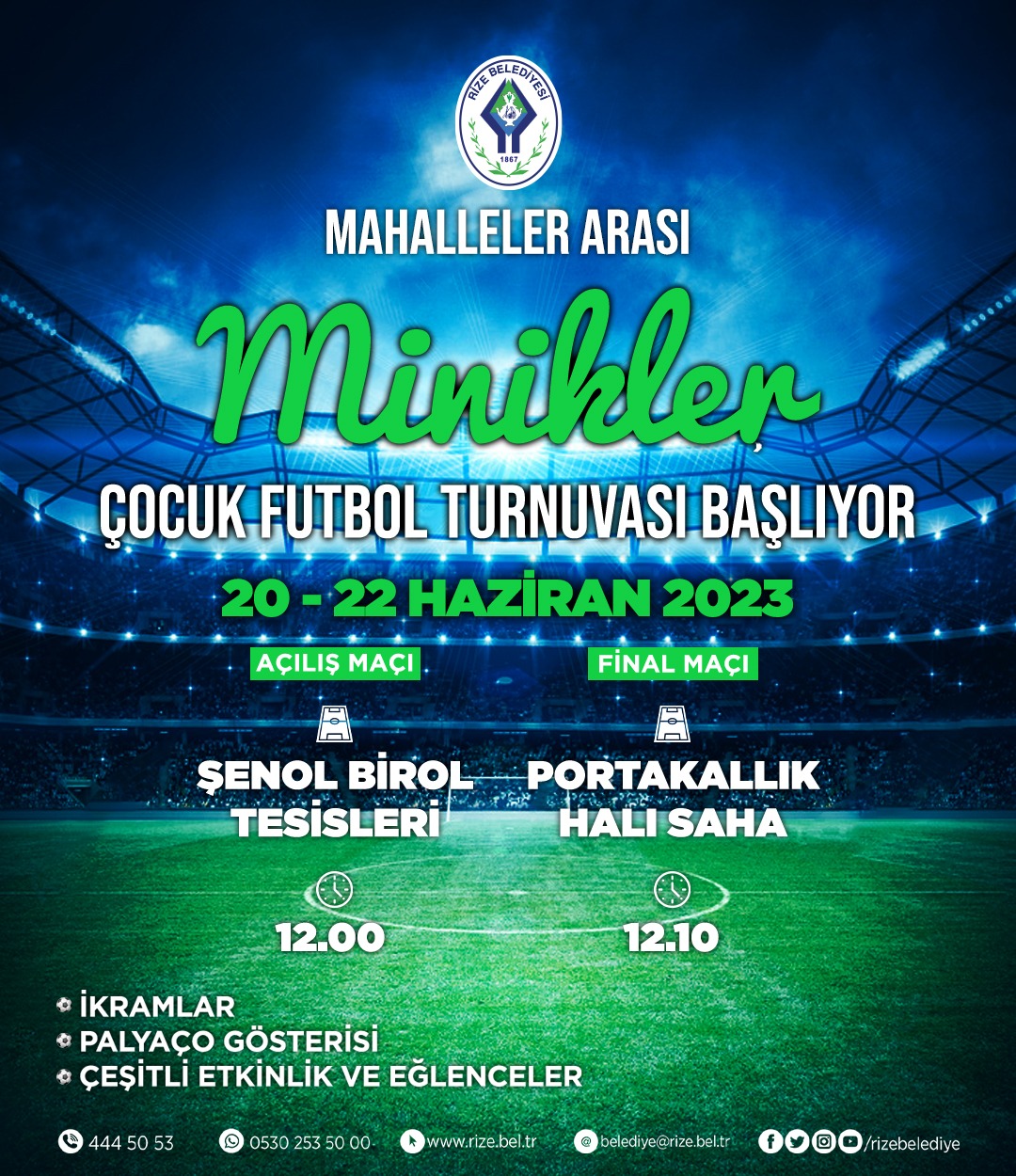 “Mahalleler Arası Minikler Çocuk Futbol Turnuvası ve Şe