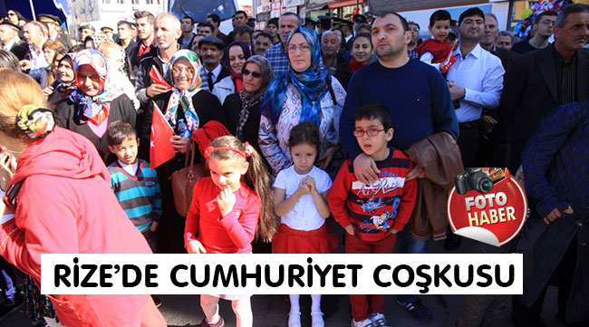 Cumhuriyet Bayramı Yansımaları Rize