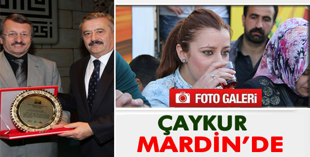 Çaykura Mardinde Büyük İlgi