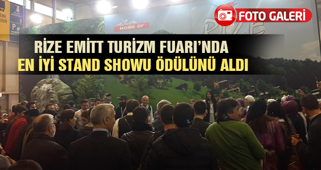 Rize Emitt Turizm Fuarında En İyi Stand Showu Ödülünü Aldı