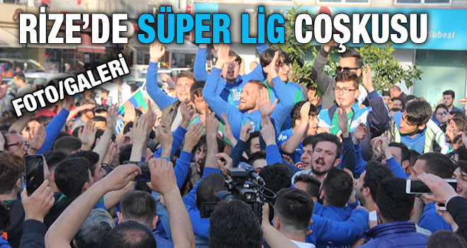 Rize`de Şampiyonluk Coşkusu