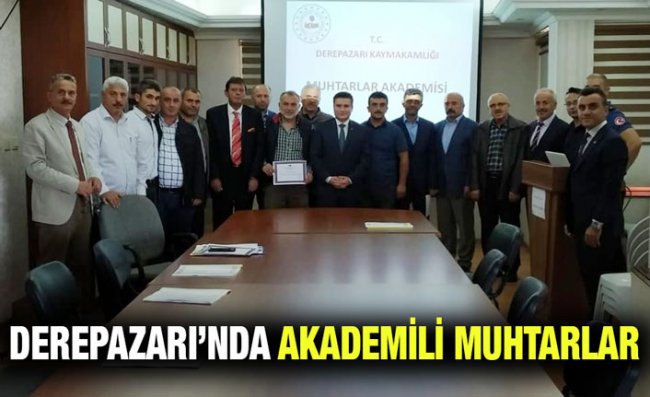 Derepazarı'nda Muhtarlar Akademisi Düzenlendi