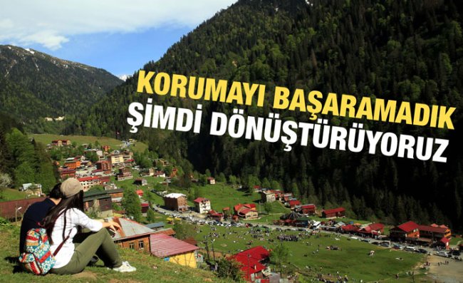 Ayder ve Uzungöl'de Kentsel Dönüşüm Başlıyor