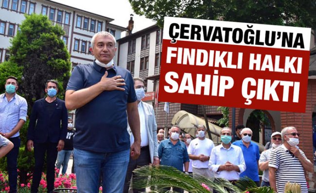 Fındıklı Halkı 'Kayyum' İddiaları Karşısında Başkan Çervatoğlu'na Destek Çıktı