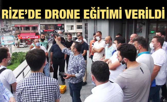 Rize'de Drone Eğitimi Verildi