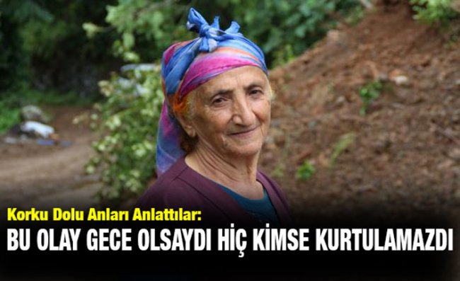 Heyelana Tanık Olanlar, Korku Dolu Anları Anlattı