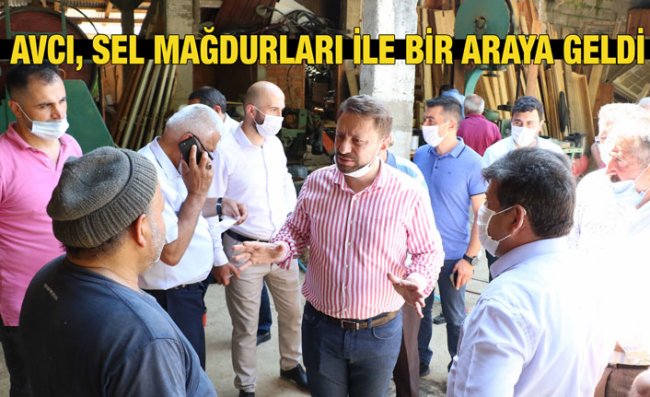 Avcı, Sel ve Heyalandan Etkilenen İlçeleri Ziyaret Etti