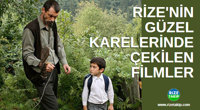 Rize'de Çekilen Filmler