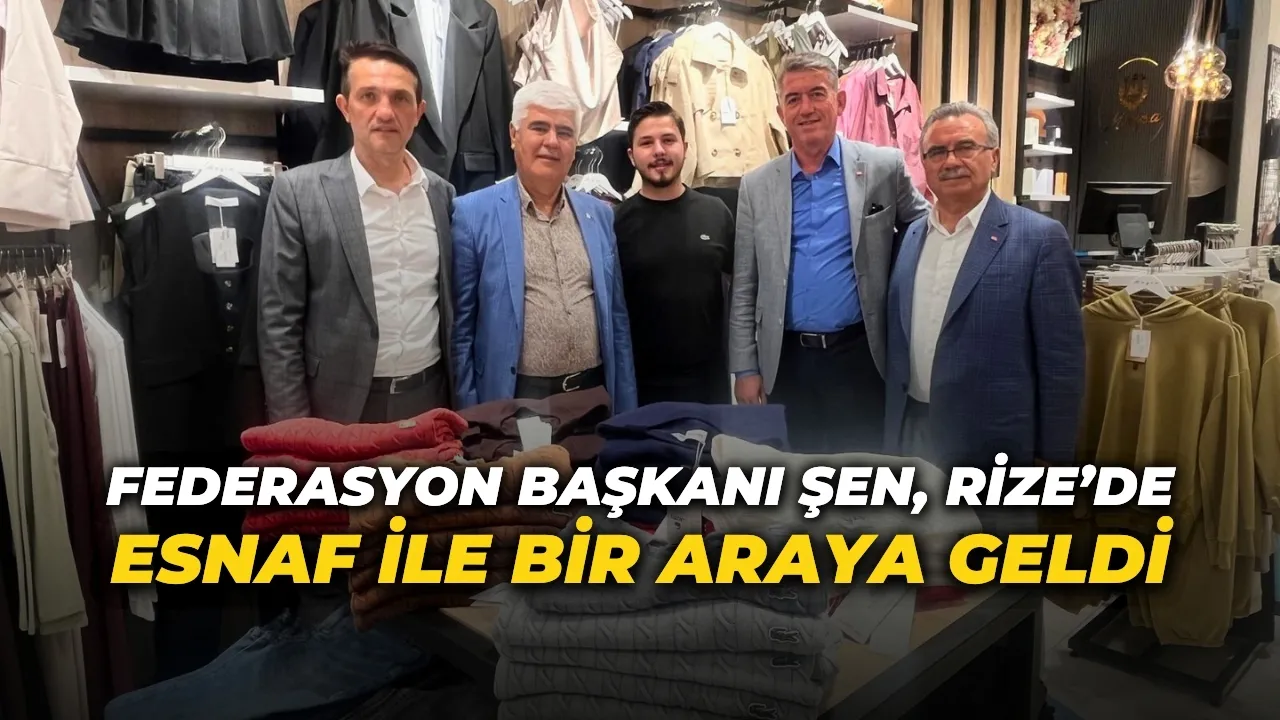 Federasyon Başkanı Ali Sefa Şen Esnaf İle Bir Araya Geldi
