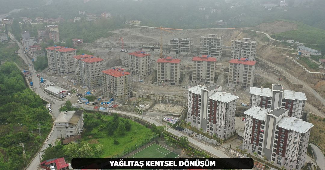 Yağlıtaş Kentsel Dönüşüm

