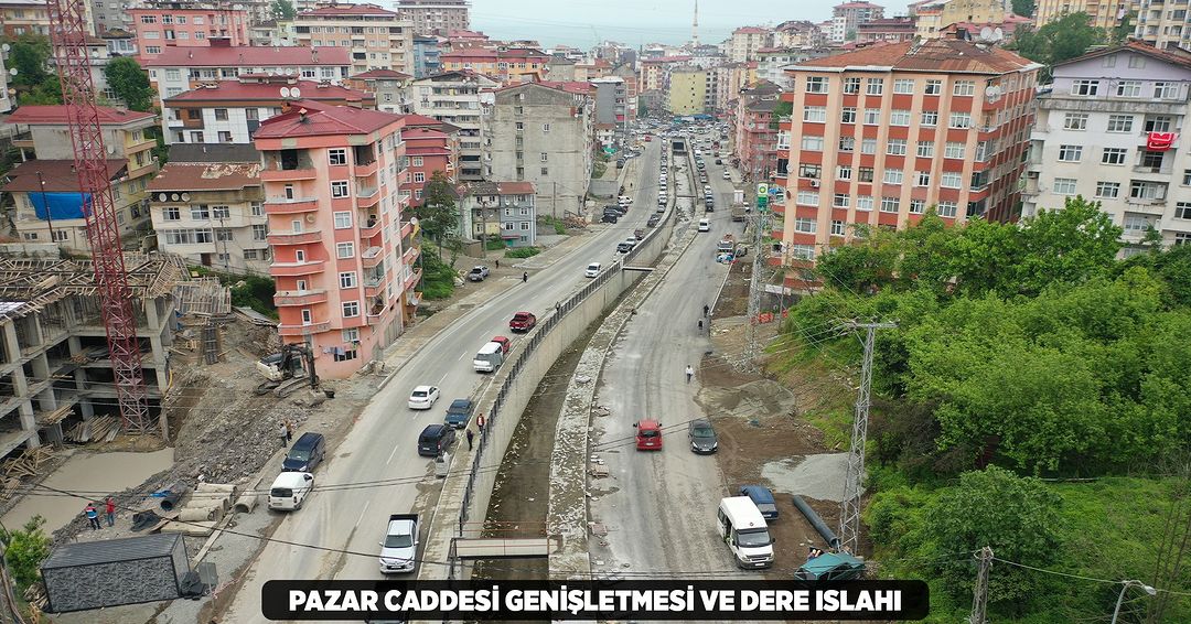 Pazar Caddesi Genişletmesi ve Dere Islahı