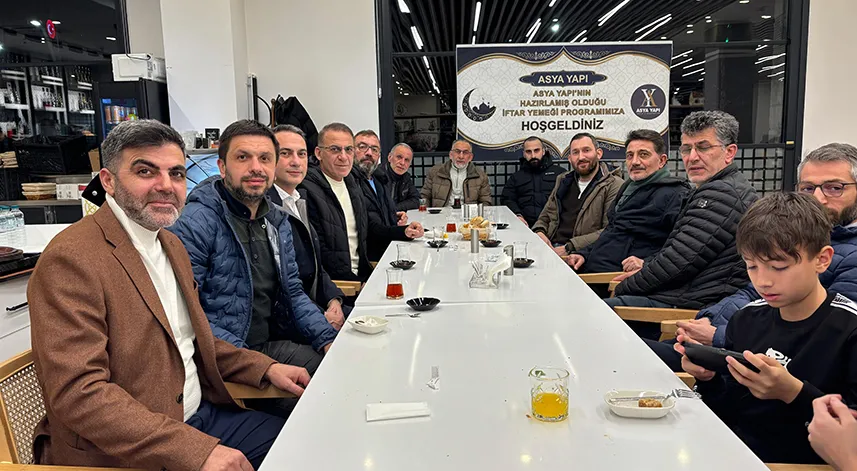 Asya Yapı’dan Ramazan İftarı: Dayanışma ve Birlik Mesajı
