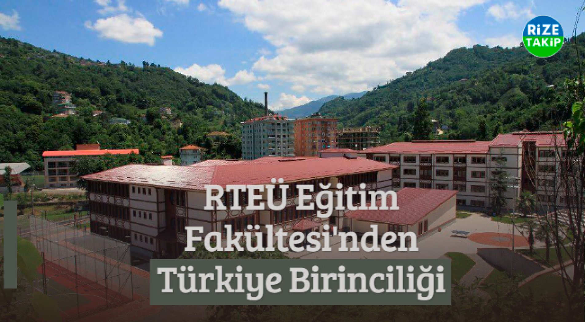 RTEÜ Eğitim Fakültesi'nden Türkiye Birinciliği