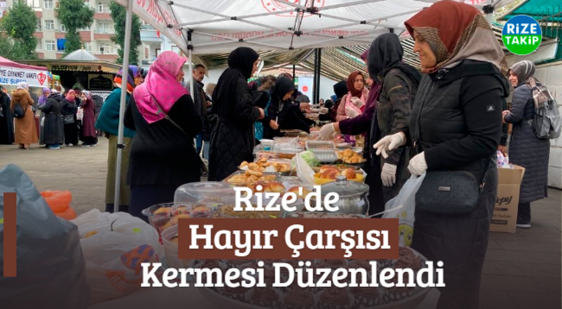 Rize'de 'Hayır Çarşısı' Kermesi Düzenlendi