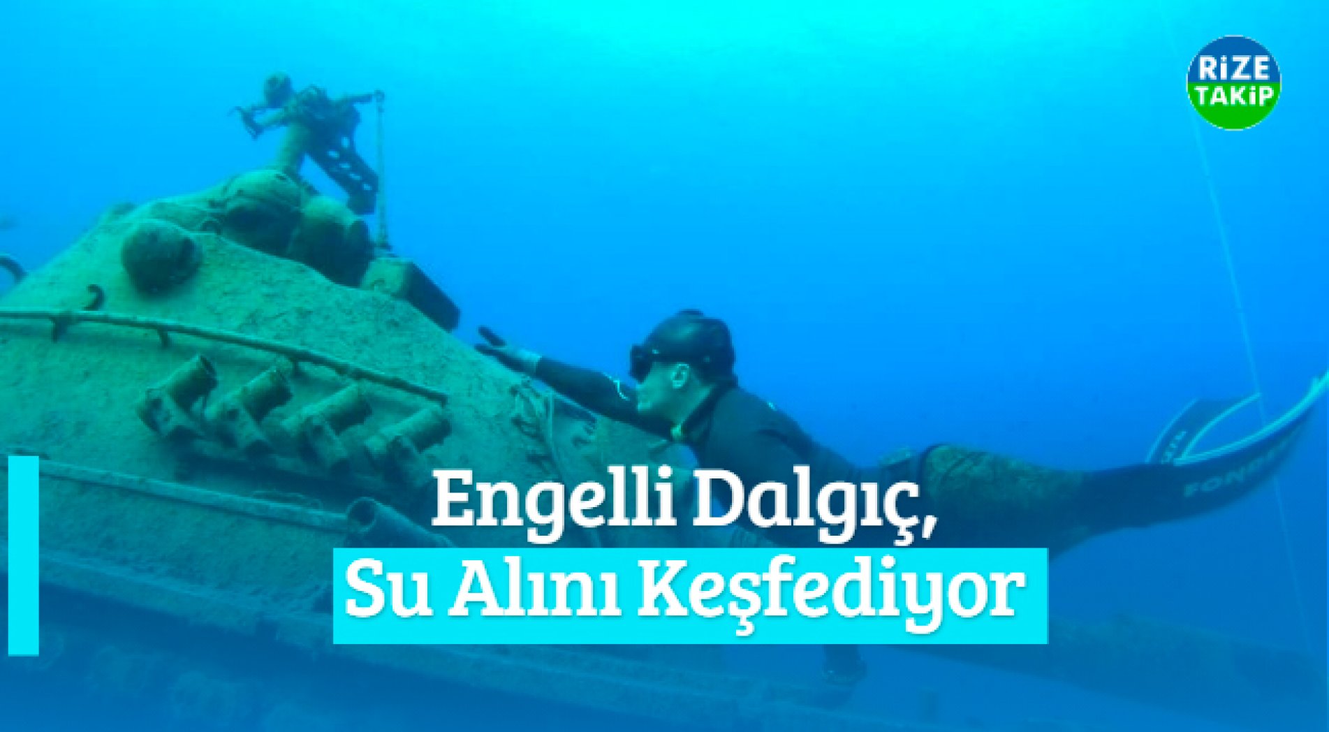 Engelli Dalgıç, Su Alını Keşfediyor