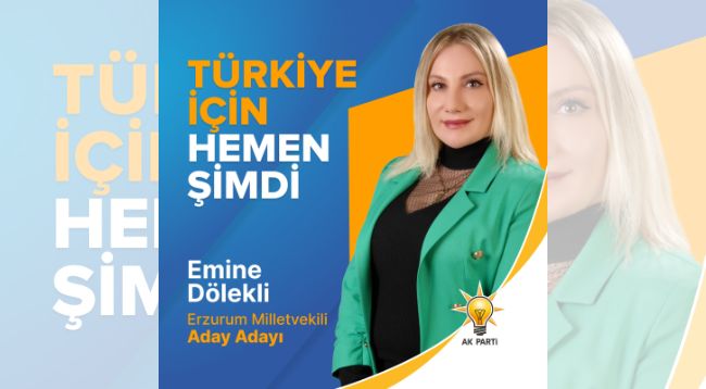 Rizeli Emine Dölekli Erzurum’dan aday adayı