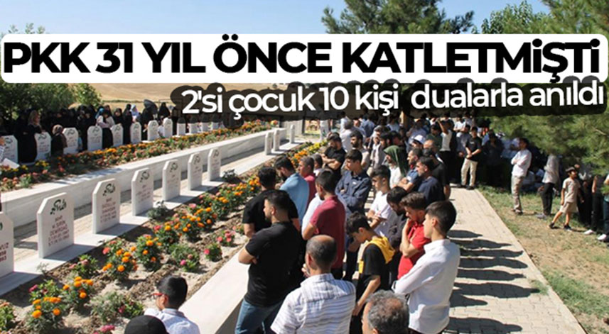 Diyarbakır'da PKK'nın 31 yıl önce katlettiği 2'si çocuk 10 kişi anıldı
