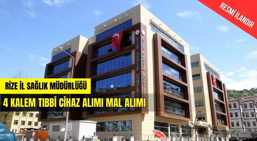 4 Kalem Tıbbi Cihaz Alımı Mal Alımı