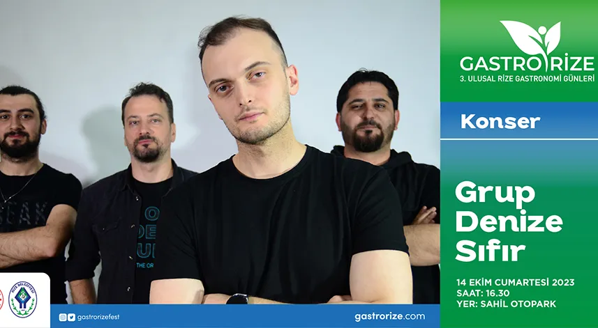 Grup Denize Sıfır GastoRize’de sahne alacak 
