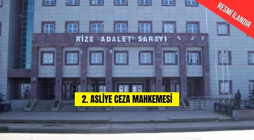 2. ASLİYE CEZA MAHKEMESİ