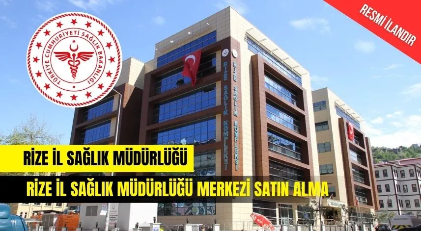 RİZE İL SAĞLIK MÜDÜRLÜĞÜ