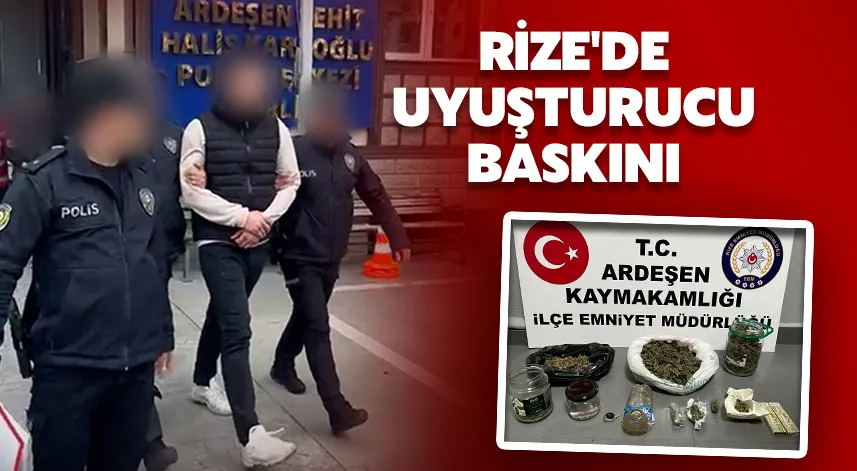 Rize'de uyuşturucu madde ile yakalanan 1 kişi tutuklandı
