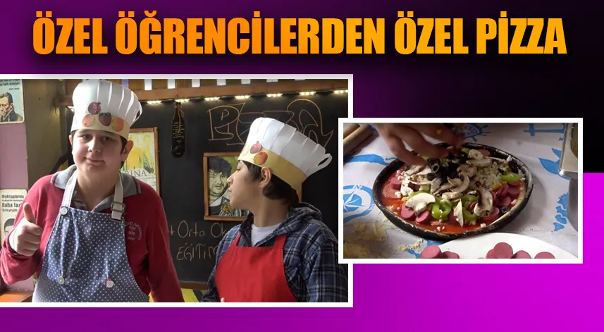 Rize'de özel öğrencilerden kendilerine özel pizza