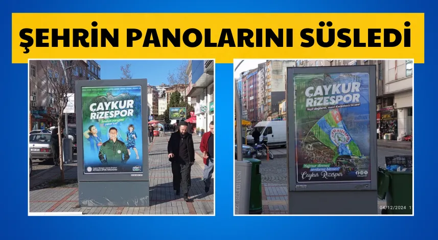 Rizespor görselleri şehrin panolarını süsledi
