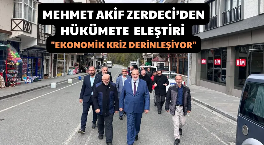 Mehmet Akif Zerdeci’den hükümete eleştiri: 