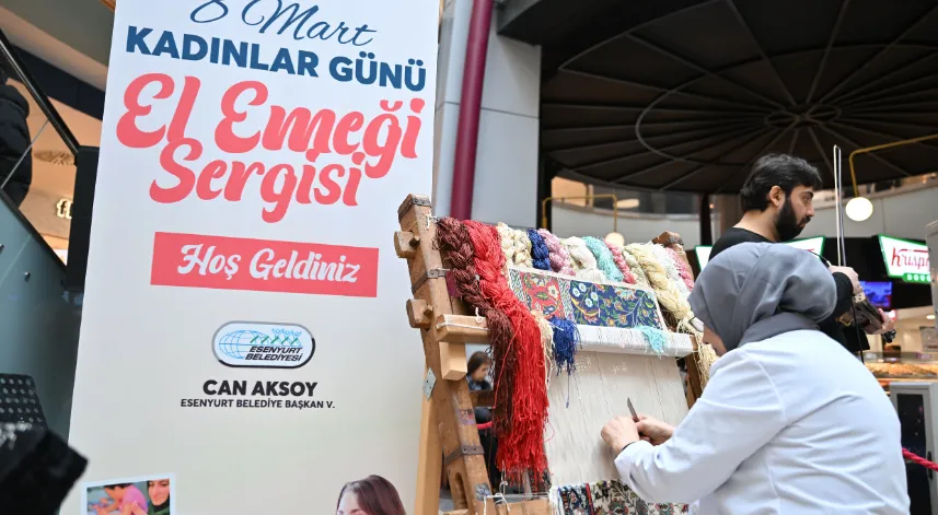 Esenyurtlu kadınların ürettiği ürünler sergilendi