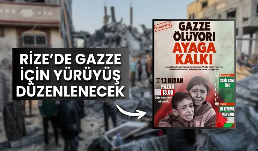 Rize'de sivil toplumdan Gazze için aAyağa kalk