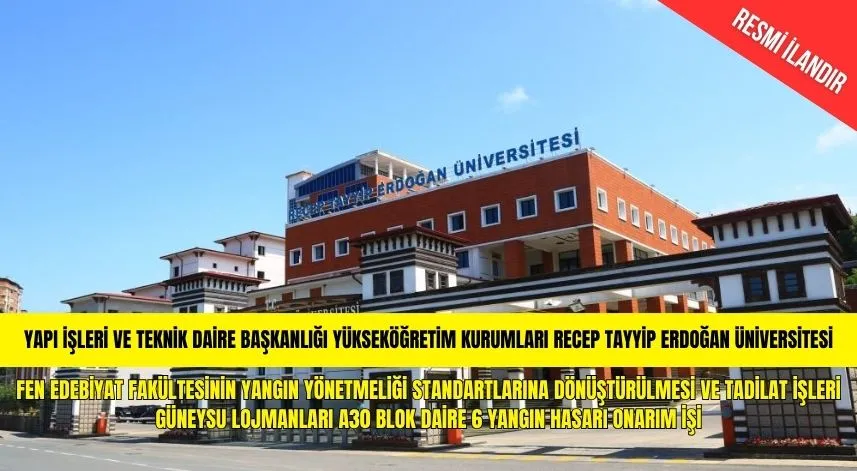 FEN EDEBİYAT FAKÜLTESİNYANGIN YÖNETMELİĞİ STANDARTLARINA DÖNÜŞTÜRÜLMESİ VE TADİLAT İŞLERİ