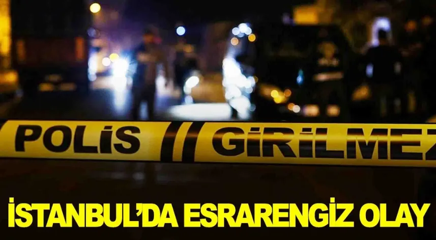 Avcılar’da bir kişi silahla vurulmuş halde ölü bulundu