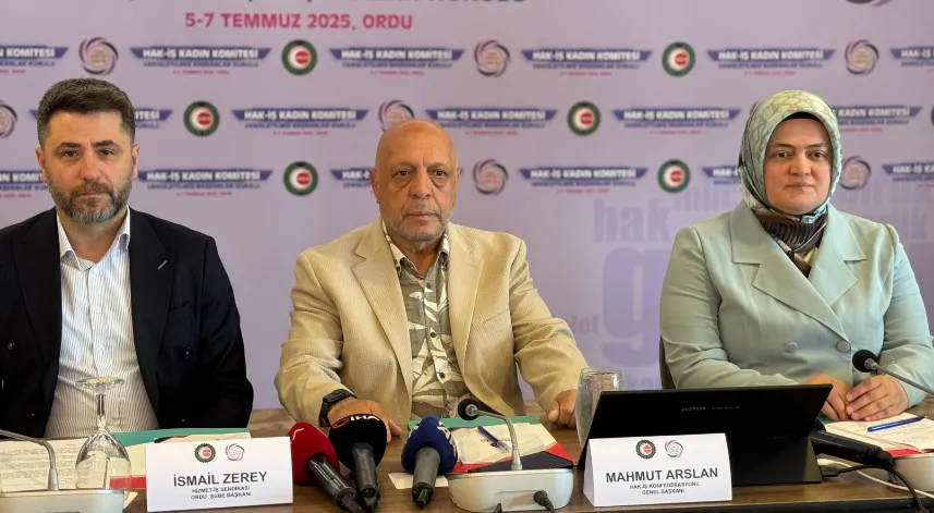 HAK-İŞ Genel Başkanı Arslan: Taleplerimizi lütfen dikkate alın