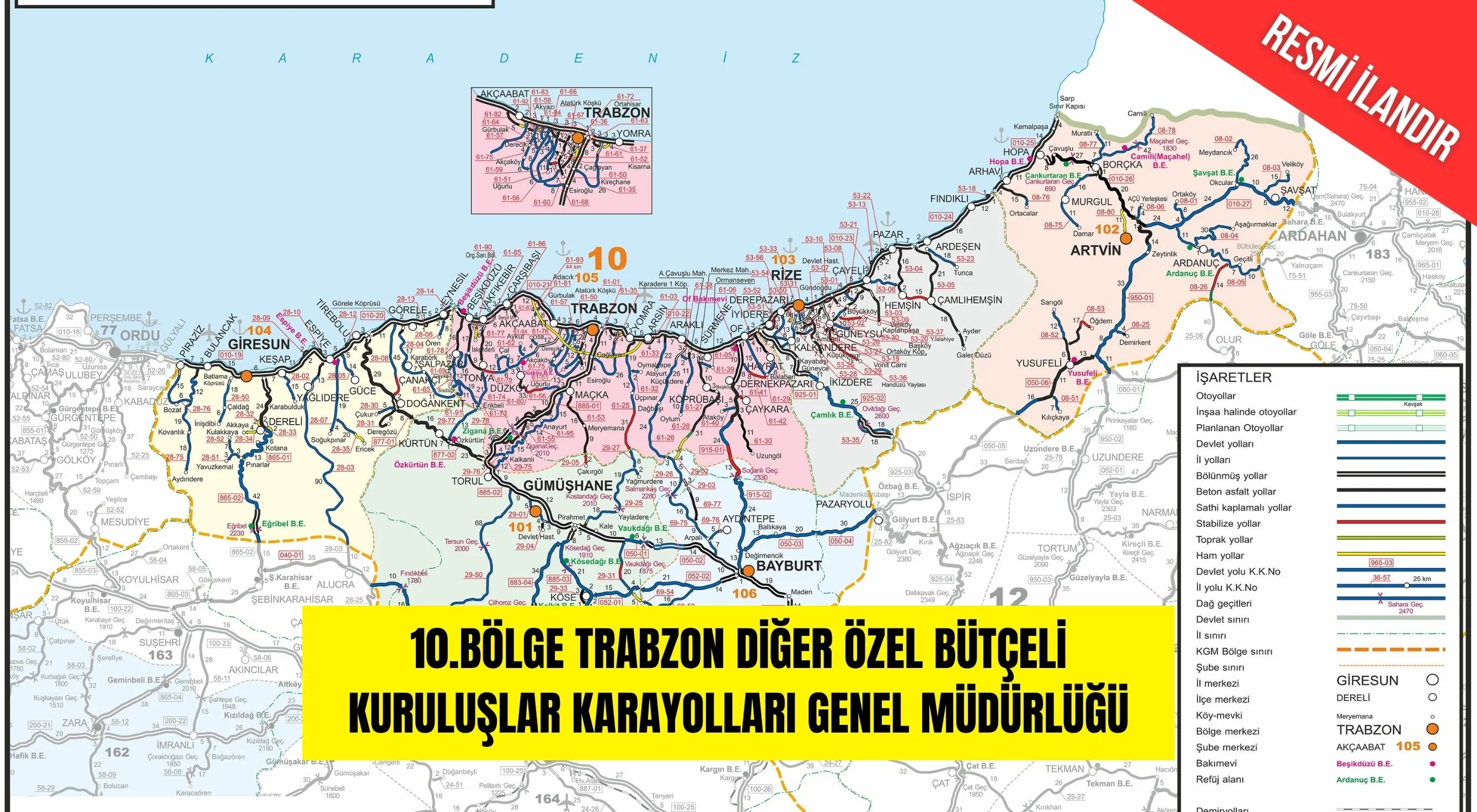10.BÖLGE TRABZON DİĞER ÖZEL BÜTÇELİ KURULUŞLAR KARAYOLLARI GENEL MÜDÜRLÜĞÜ