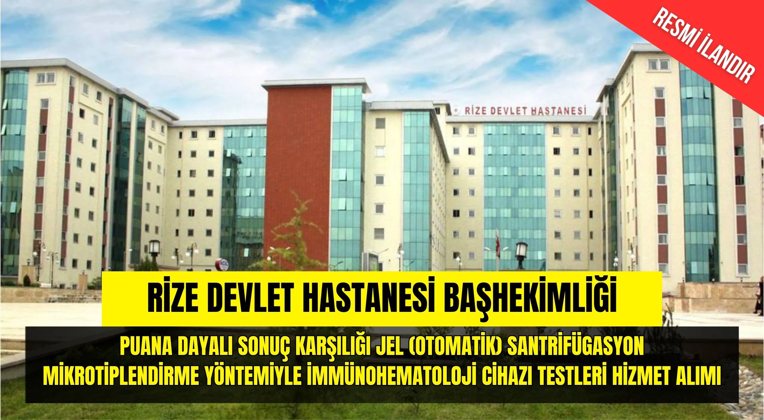 RİZE DEVLET HASTANESİ BAŞHEKİMLİĞİ