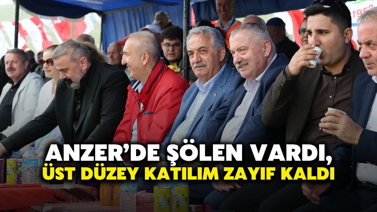 Anzer’de Şölen Vardı, Üst Düzey Katılım Zayıf Kaldı
