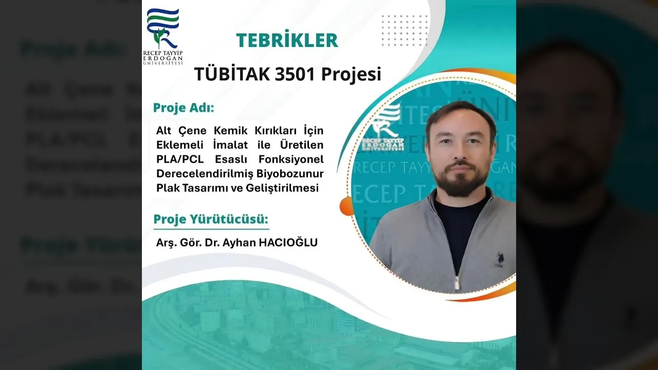 RTEÜ Akademisyenlerinin Projesine TÜBİTAK desteği