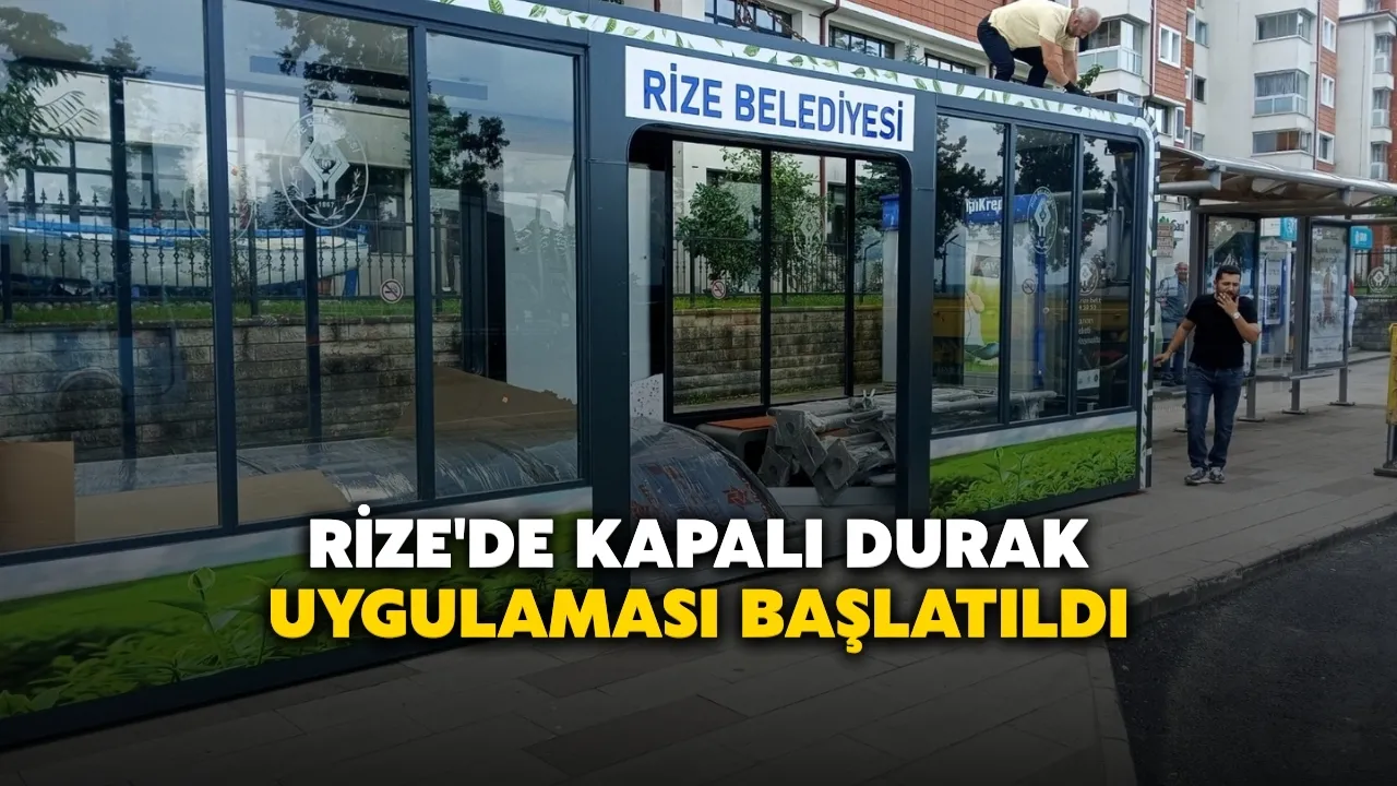 Rize'de kapalı durak uygulaması başlatıldı