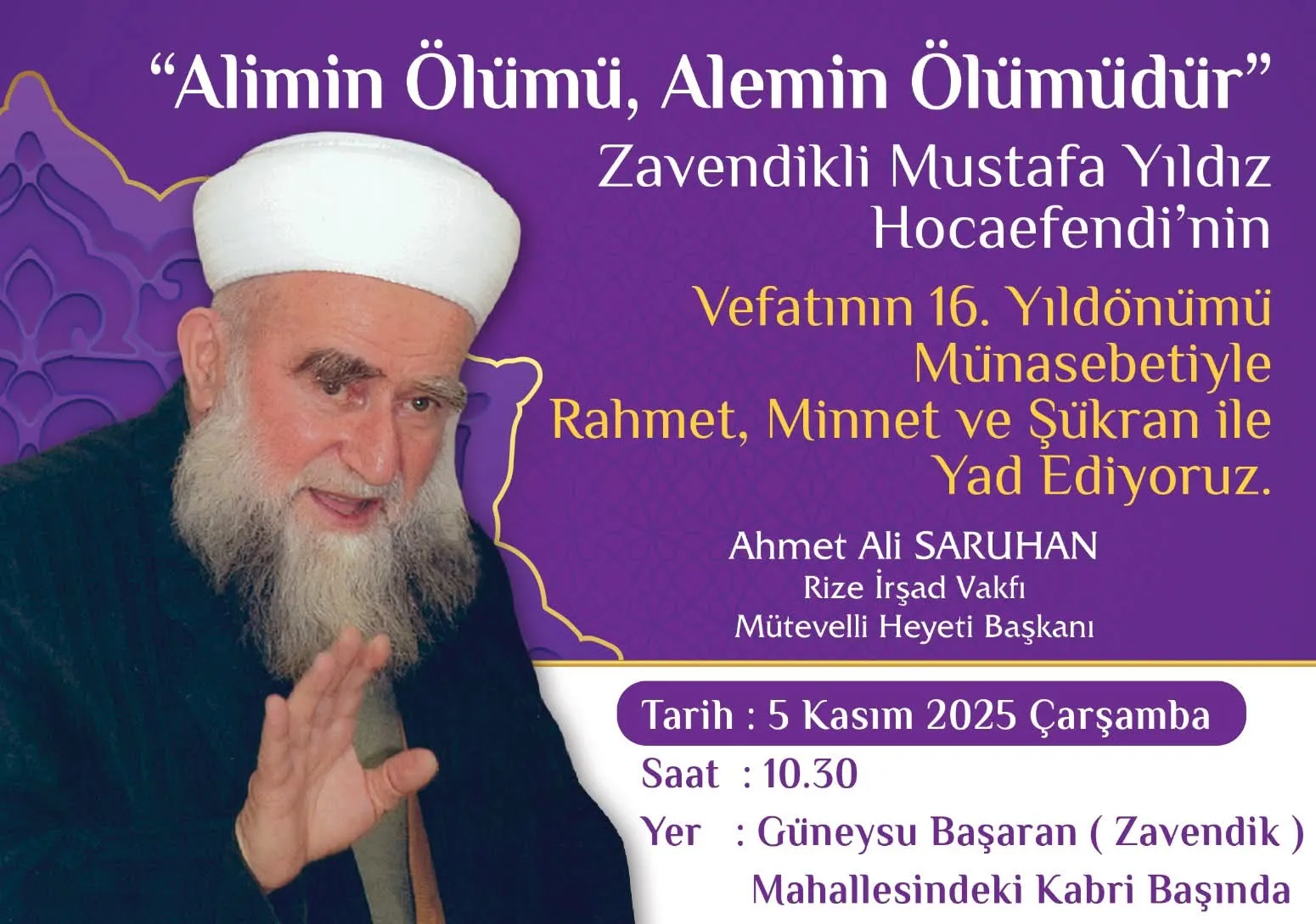 Zavendikli Mustafa Yıldız Hocaefendi Vefatının 16. Yılında Rahmetle Anıyoruz