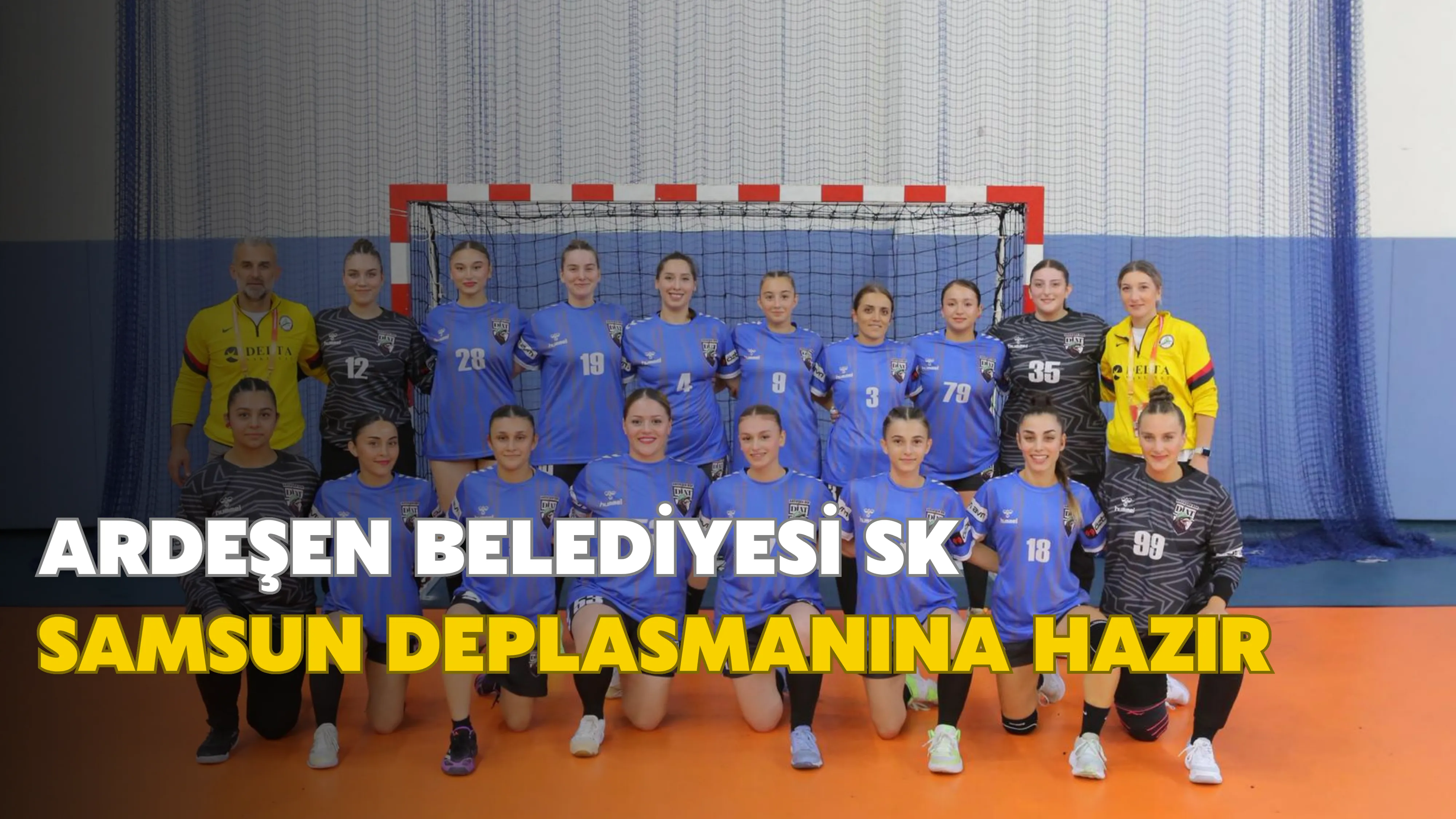 Ardeşen Belediyesi SK, Samsun deplasmanına hazır