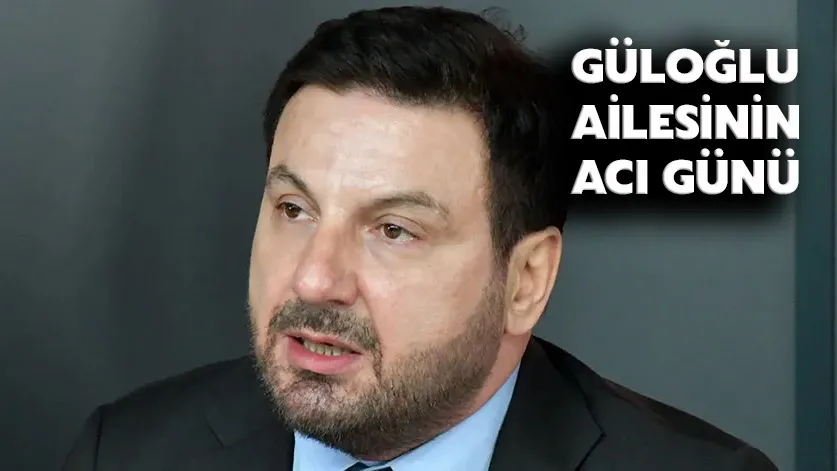 Güloğlu Ailesinin Acı Günü
