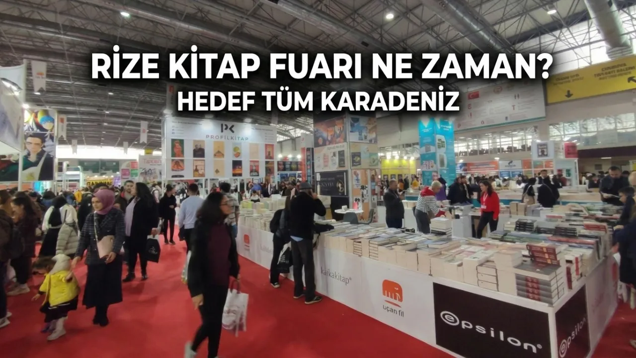 Rize Kitap Fuarı Ne Zaman?