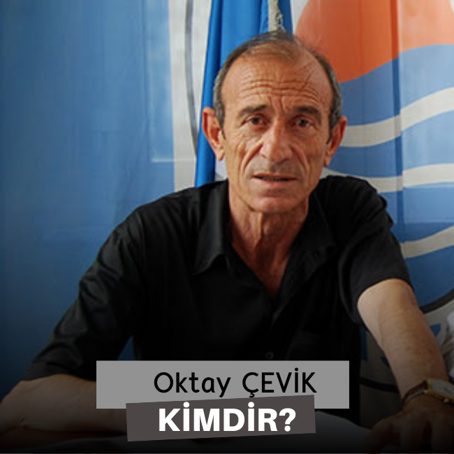 Oktay Çevik Kimdir