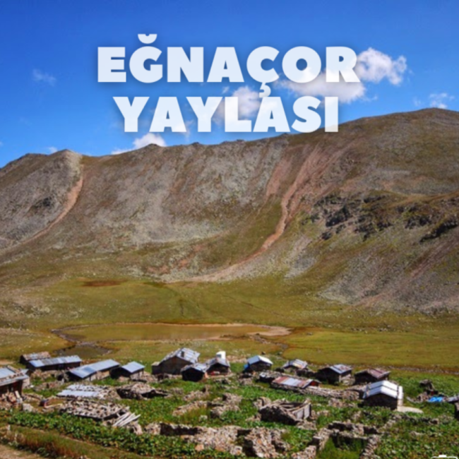 Eğnaçor Yaylası