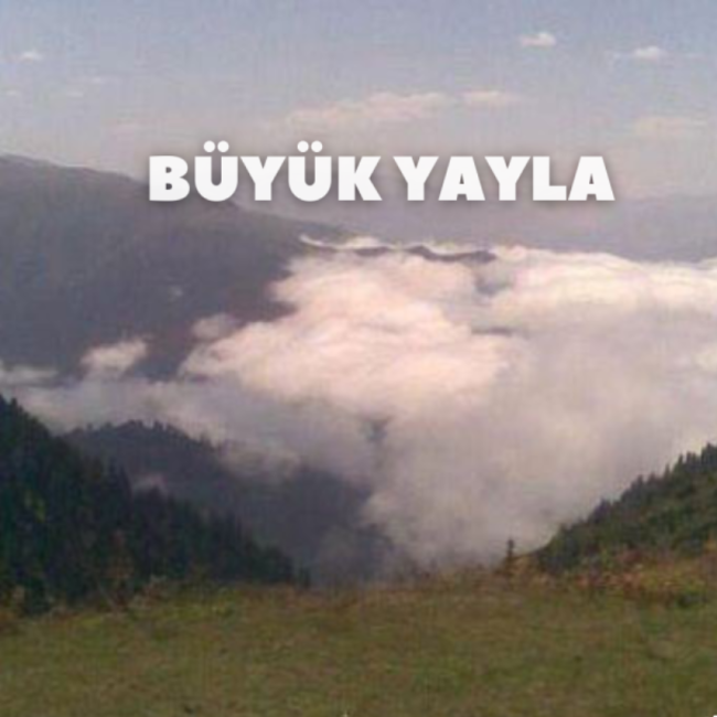 Büyük Yayla