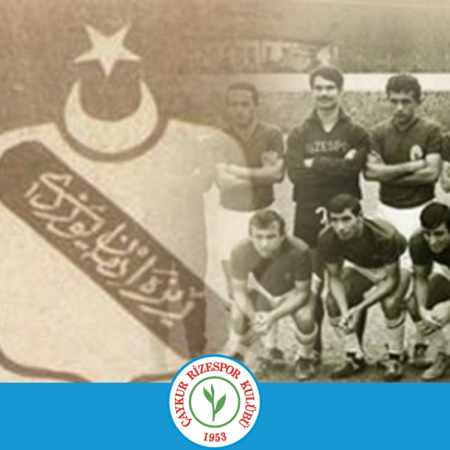 Çaykur Rizespor`un Kuruluş Serüveni